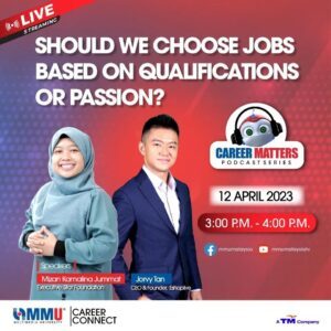 MMU Podcast #3 Should We Choose Based On Passion Or Qualification